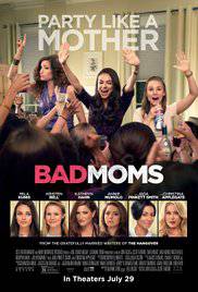 Bad Moms - Mamme molto cattive (2016)