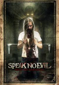 Speak No Evil (2013)