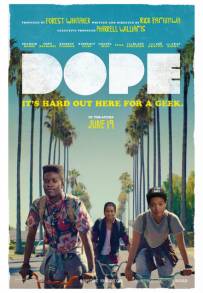 Dope - Follia e riscatto (2015)