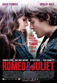 Romeo e Giulietta - Romeo &amp; Juliet (2013)