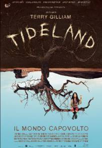 Tideland - Il mondo capovolto (2005)