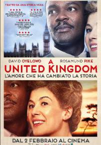 A United Kingdom - L'amore che ha cambiato la storia (2016)