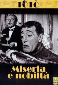 Miseria e nobiltà - Totò (1954)