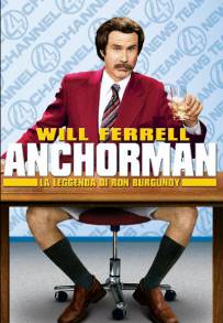 Anchorman - La leggenda di Ron Burgundy (2004)