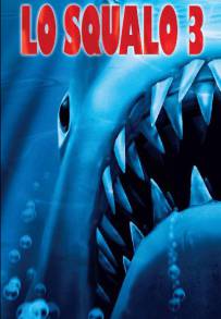 Lo squalo 3 (1983)