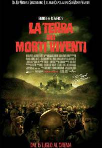 La terra dei morti viventi (2005)