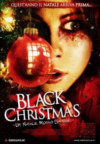 Black Christmas - Un Natale rosso sangue (2006)