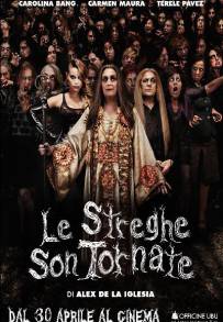 Le streghe son tornate (2013)