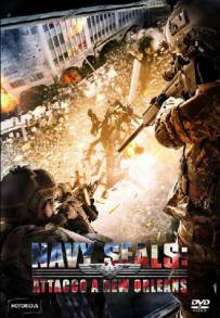 Navy Seals - Attacco a New Orleans (2015)