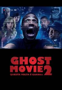 Ghost Movie 2 - Questa volta è guerra (2014)