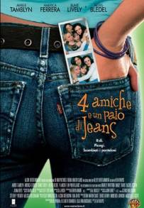 4 amiche e un paio di jeans (2005)