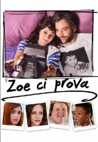 Zoe ci prova (2018)