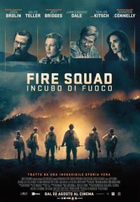 Fire Squad - Incubo di fuoco (2017)