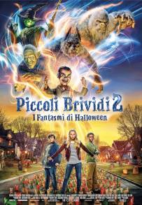 Piccoli Brividi 2: I fantasmi di halloween (2018)