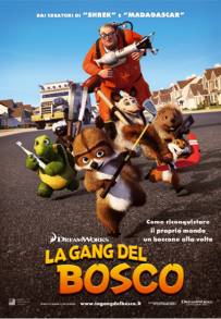 La gang del bosco (2006)