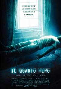 Il quarto tipo (2009)