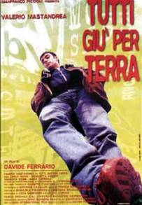 Tutti giù per terra (1997)