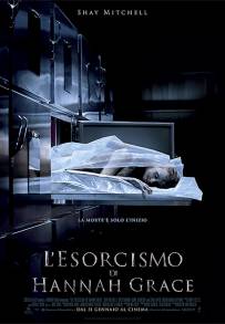 L'esorcismo di Hannah Grace (2018)