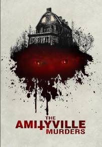 The Amityville Murders (2018)