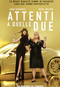 Attenti a quelle due (2019)