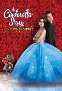 A Cinderella Story: Christmas Wish (2019)