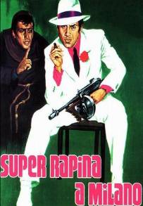 Super rapina a Milano (1964)