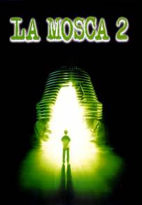 La mosca 2 (1989)