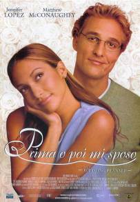 Prima o poi mi sposo (2001)