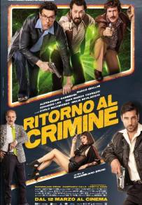 Ritorno al crimine (2020)