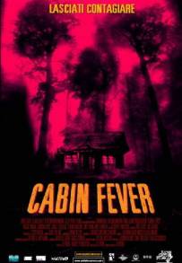 Cabin Fever (2003)