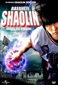 Shaolin Basket (2008)