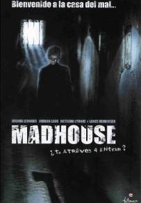 Madhouse (2004)