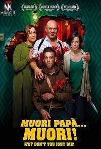 Muori papà... muori! (2018)