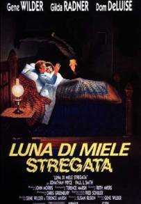 Luna di miele stregata (1986)