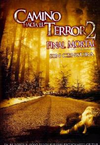 Wrong Turn 2 - Senza via di uscita (2007)