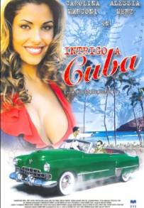 Intrigo a Cuba (2004)