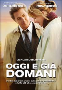 Oggi è già domani (2008)