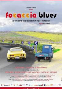 Focaccia Blues (2009)