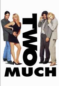 Two Much - Uno di troppo (1995)