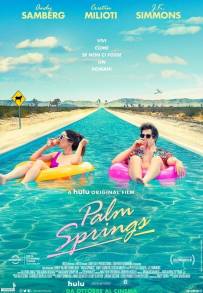 Palm Springs - Vivi come se non ci fosse un domani (2020)