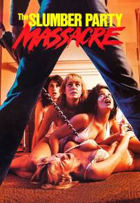 The Slumber Party Massacre (1982)