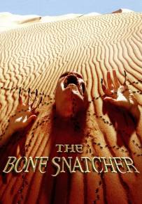 The Bone Snatcher - Cacciatore di ossa (2003)