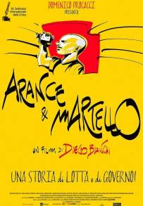 Arance &amp; martello (2014)