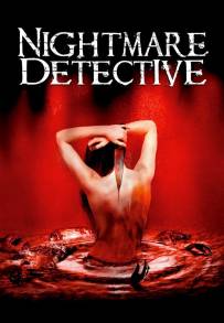 Nightmare detective (2007)