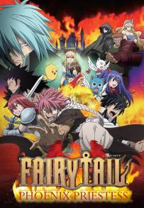 Fairy Tail: LA SACERDOTESSA DELLA FENICE (2012)