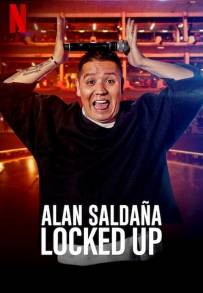 Alan Saldaña: Locked Up [CORTO] (2021)