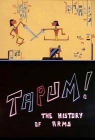 Tapum! La storia delle armi (1958)