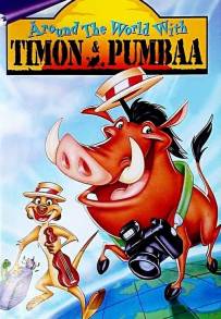 Around the World with Timon &amp; Pumbaa (1996)