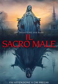 Il sacro male (2021)