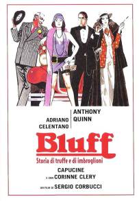 Bluff - Storia di truffe e di imbroglioni (1976)